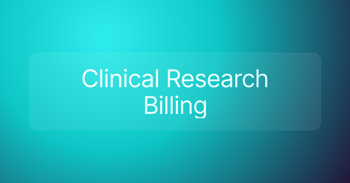 Clinical Research Billing