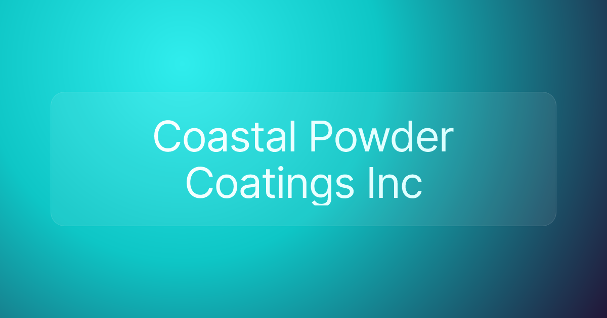 Coastal Powder Coatings Inc