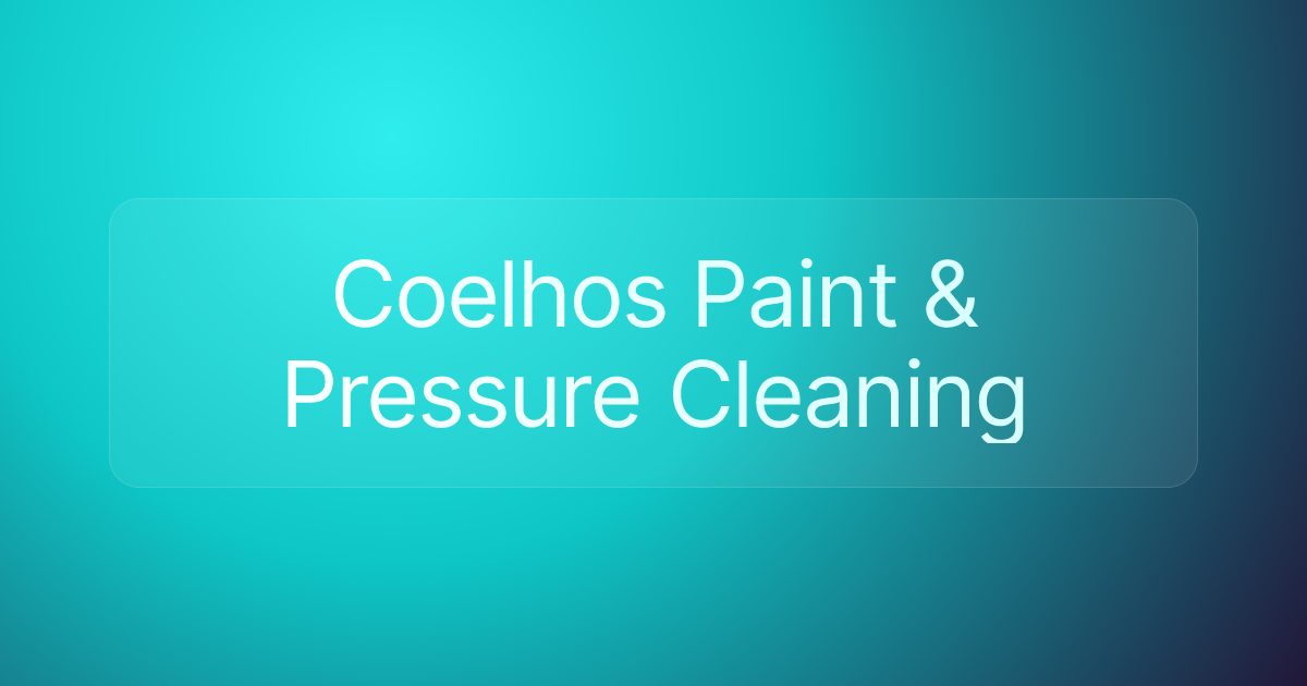Coelhos Paint & Pressure Cleaning