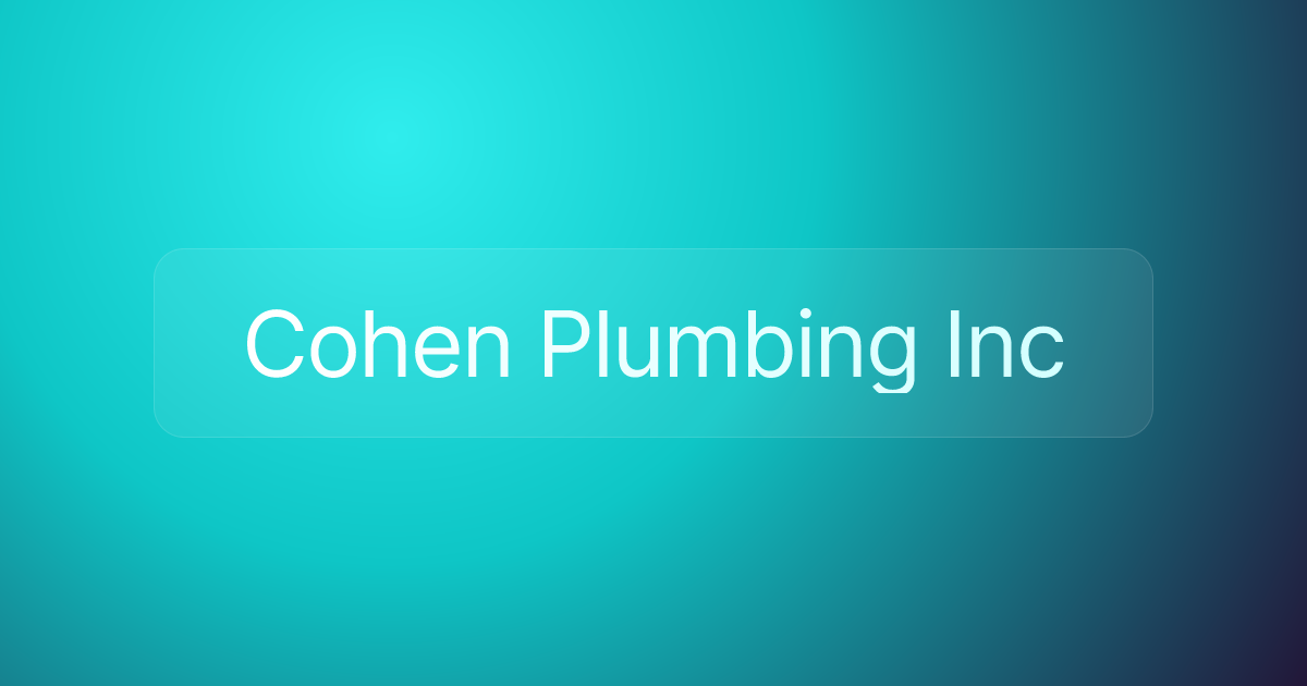 Cohen Plumbing Inc
