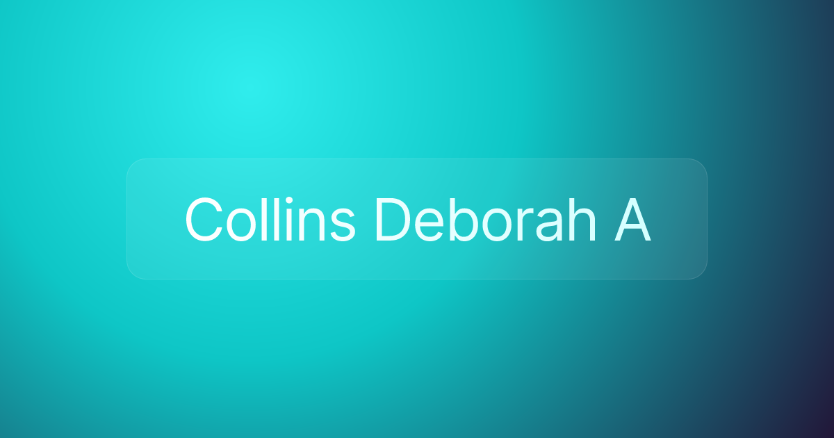 Collins Deborah A