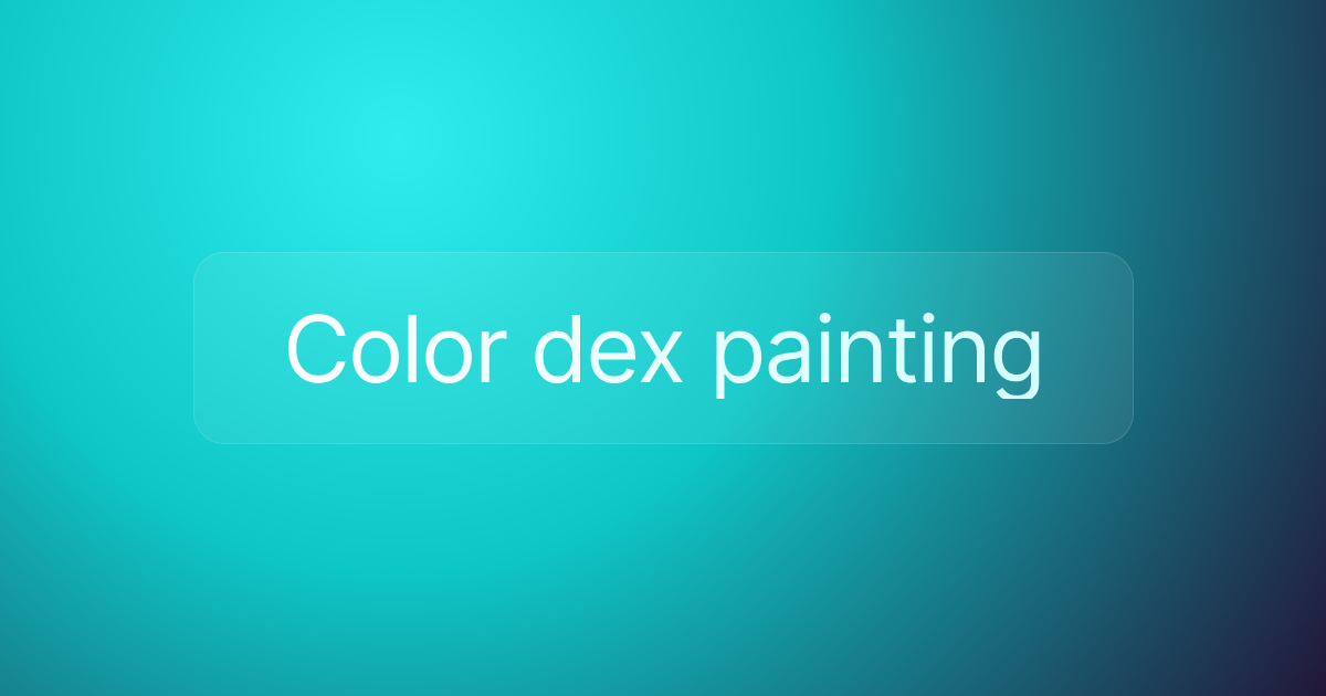 Color dex painting