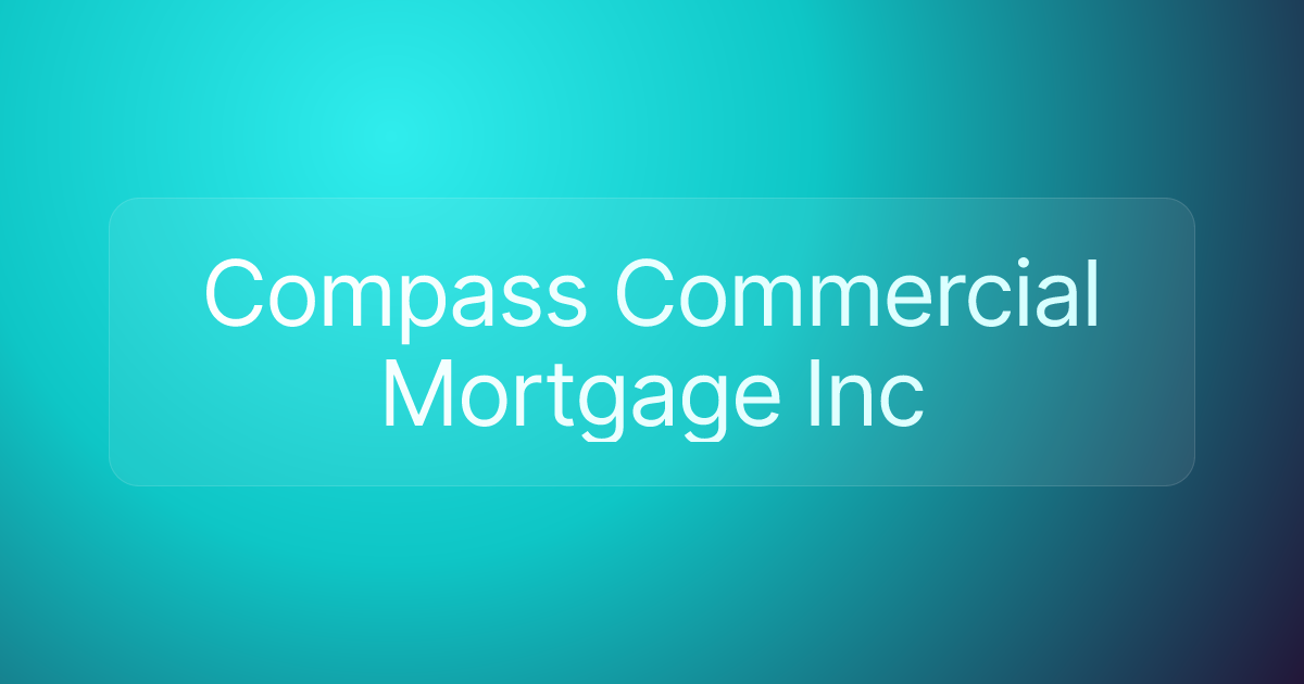 Compass Commercial Mortgage Inc