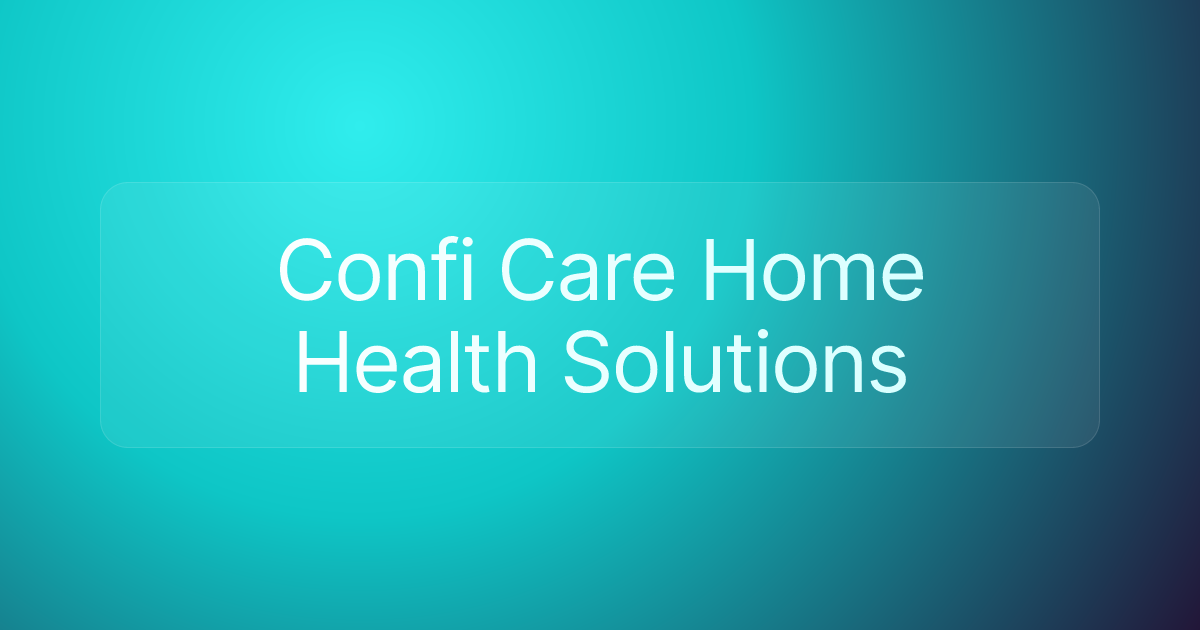 Confi Care Home Health Solutions