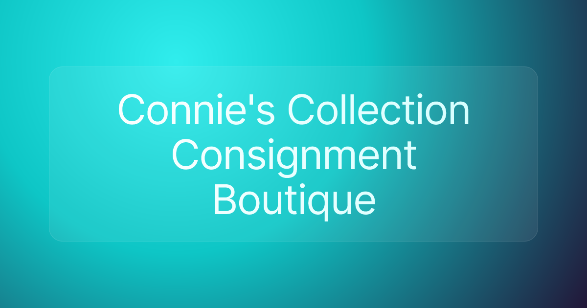 Connie's Collection Consignment Boutique