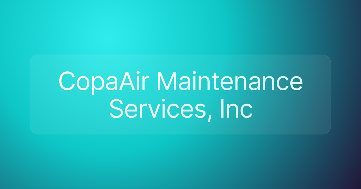 CopaAir Maintenance Services, Inc