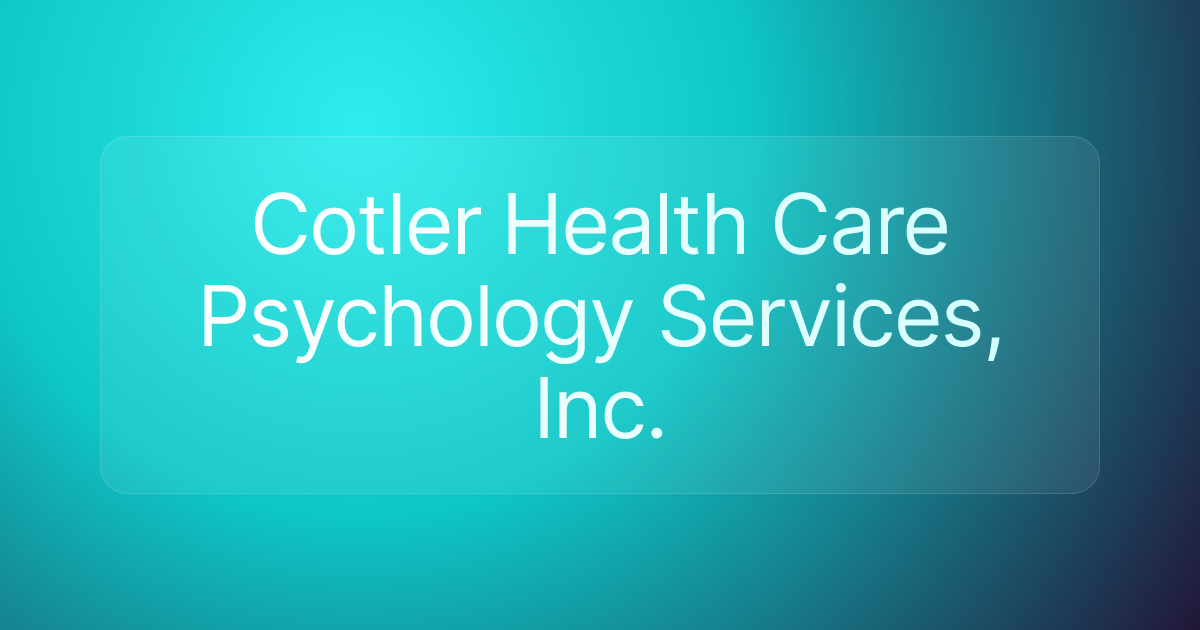 Cotler Health Care Psychology Services, Inc.