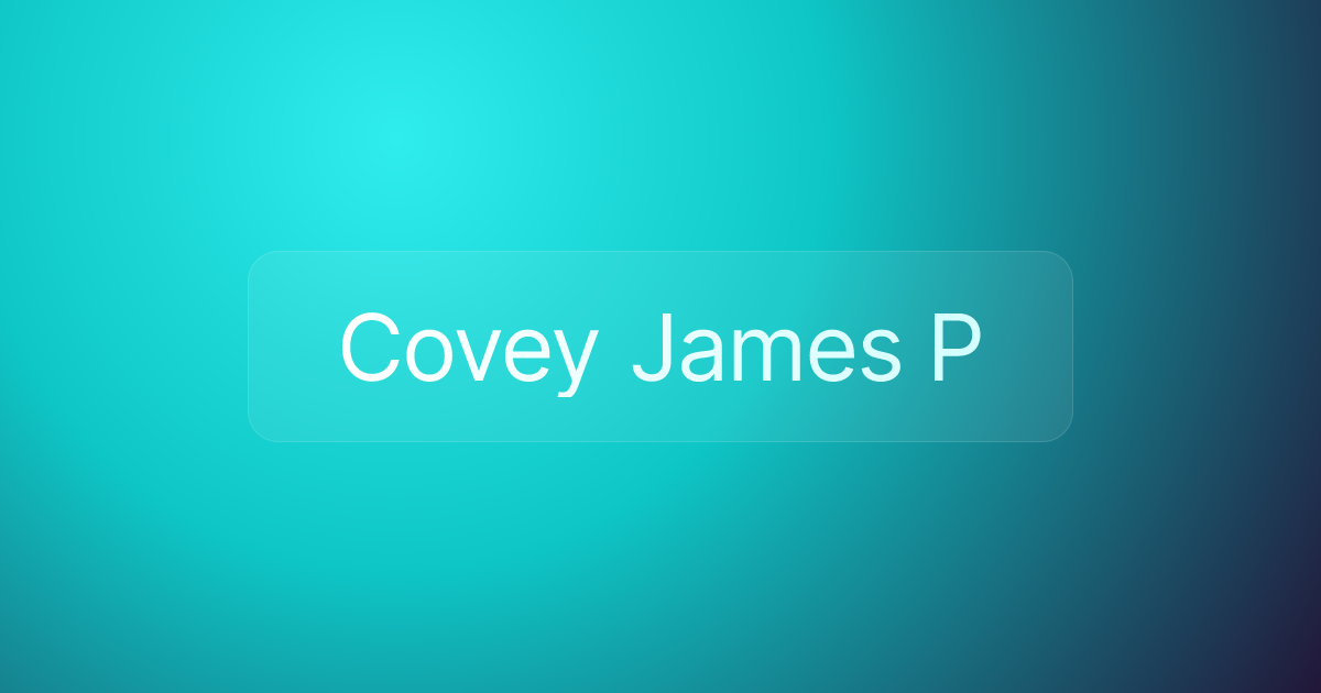 Covey James P