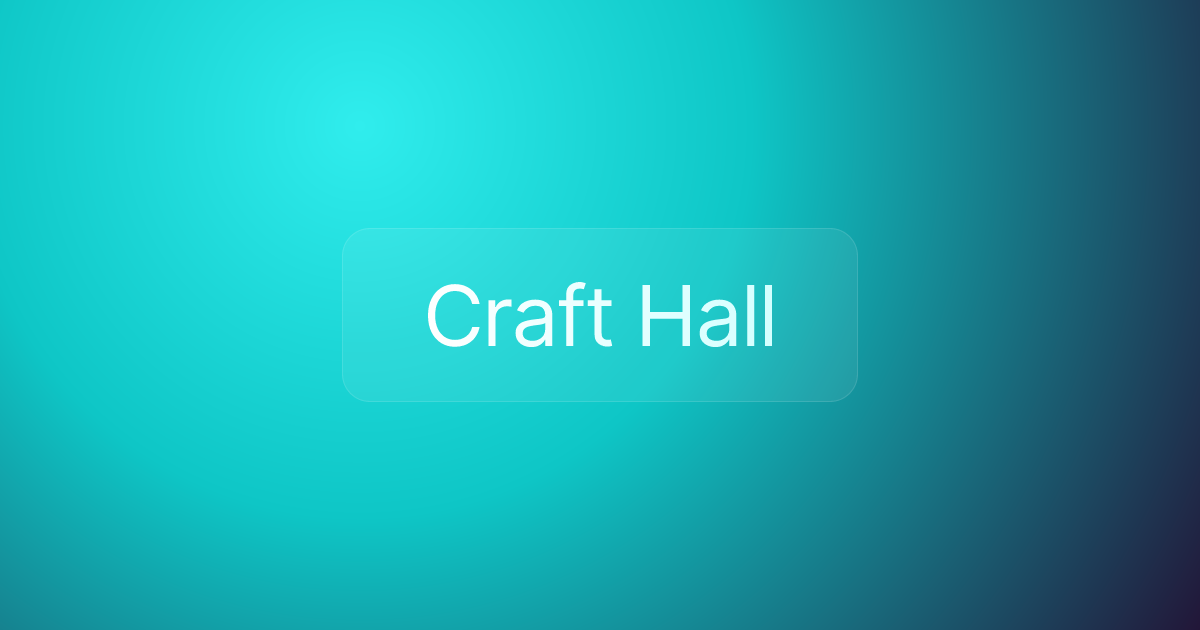 Craft Hall