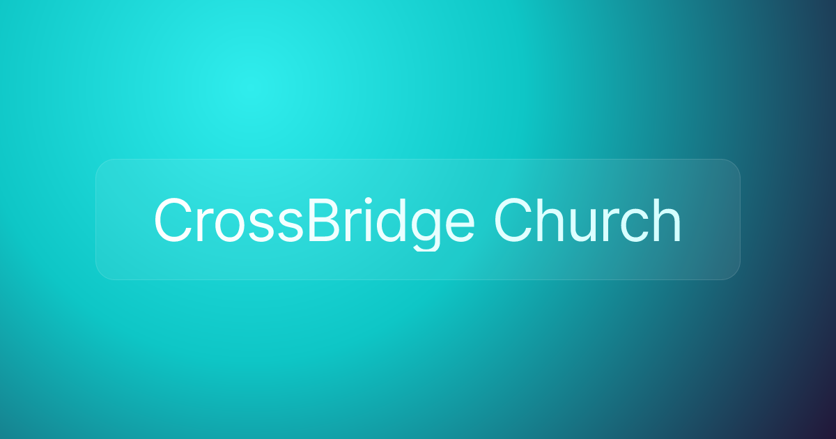 CrossBridge Church