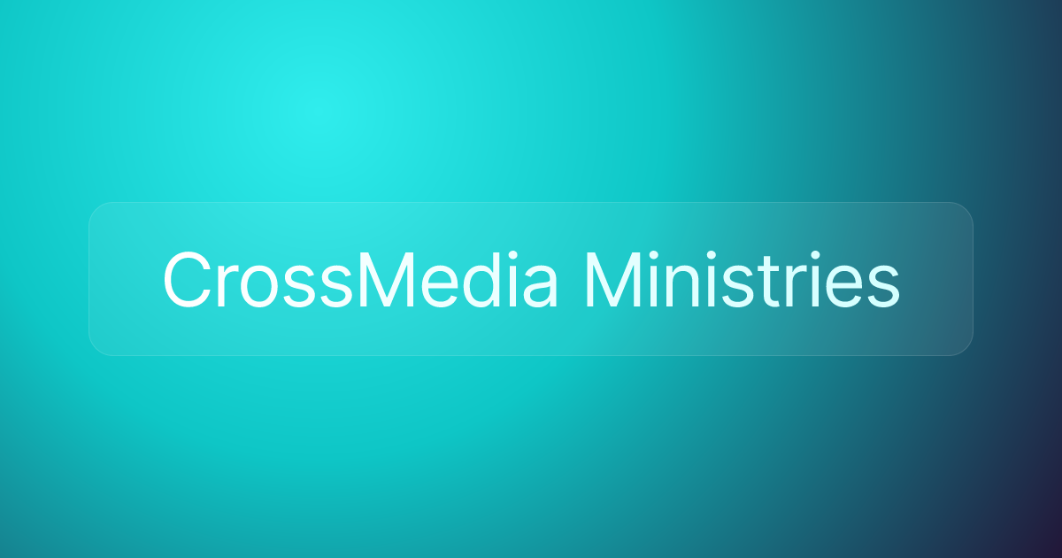 CrossMedia Ministries