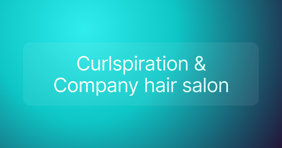 Curlspiration & Company hair salon
