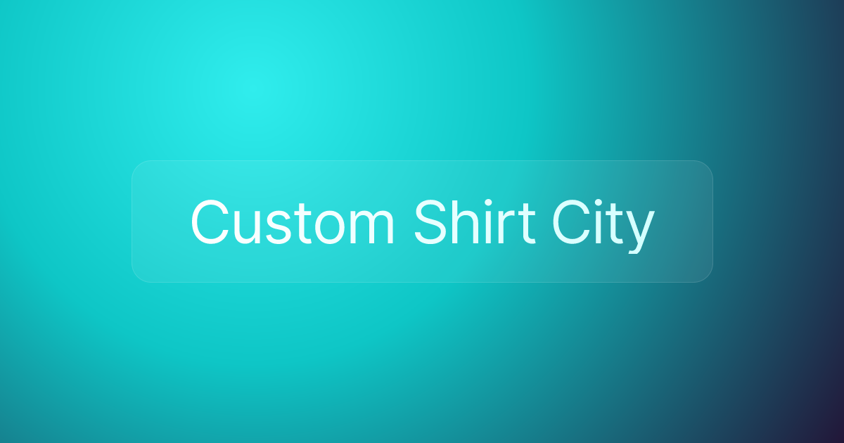 Custom Shirt City