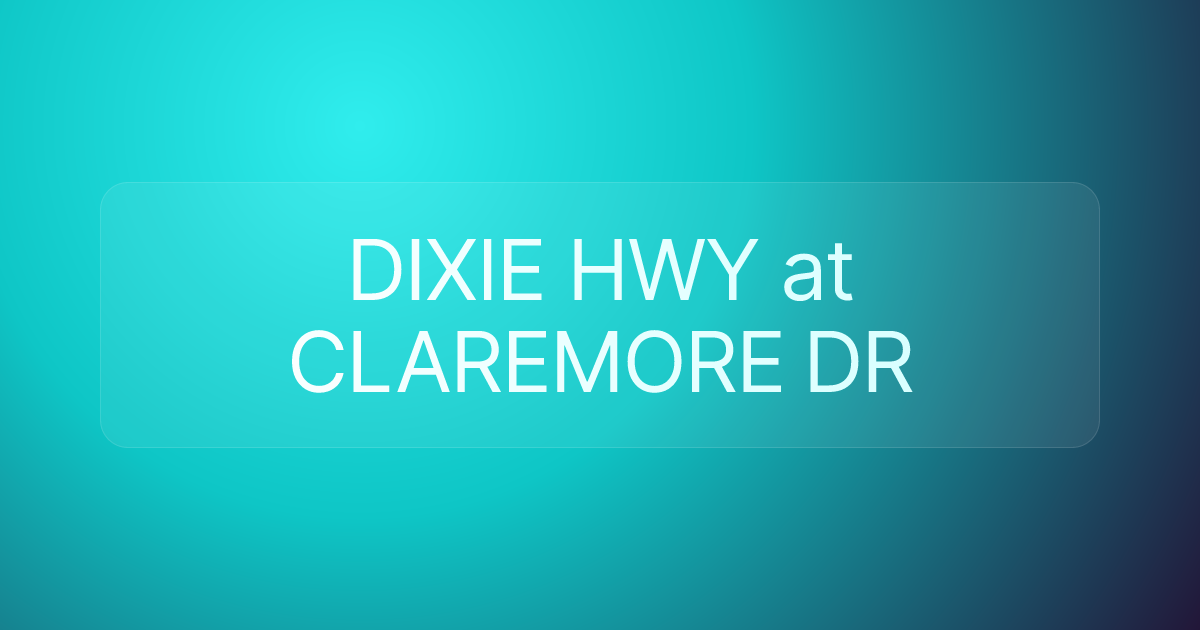 DIXIE HWY at CLAREMORE DR