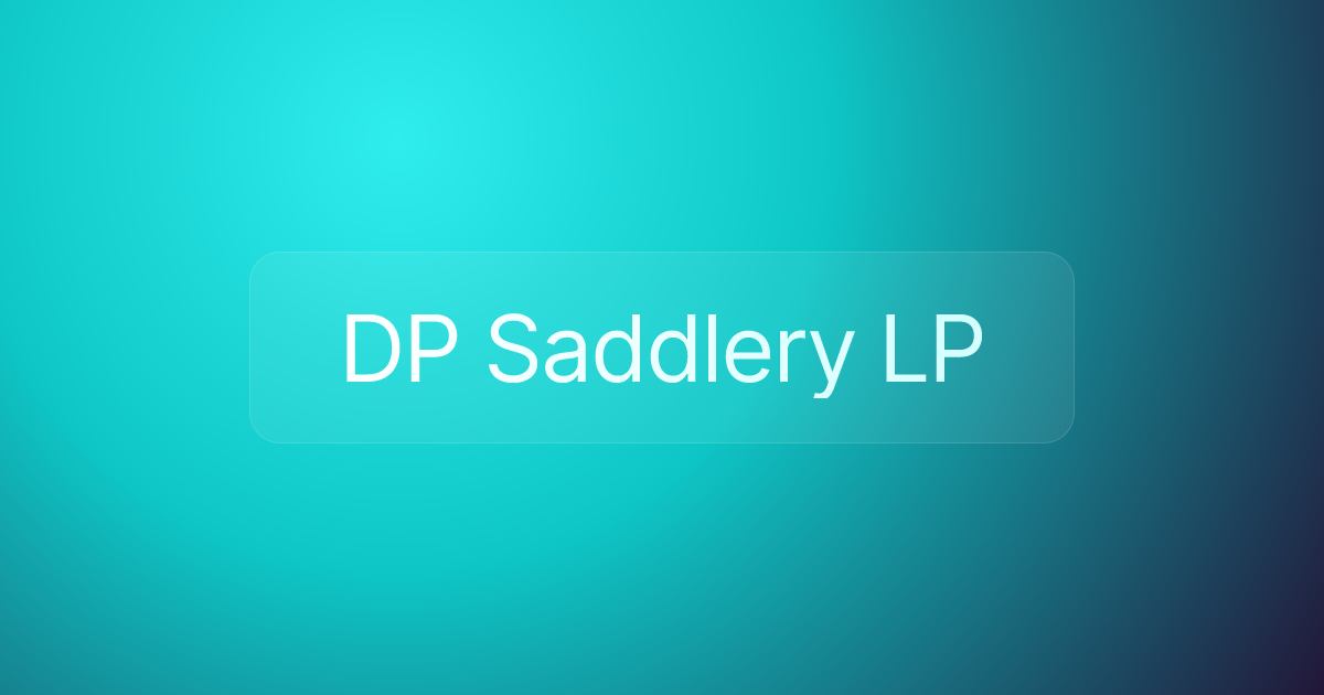 DP Saddlery LP
