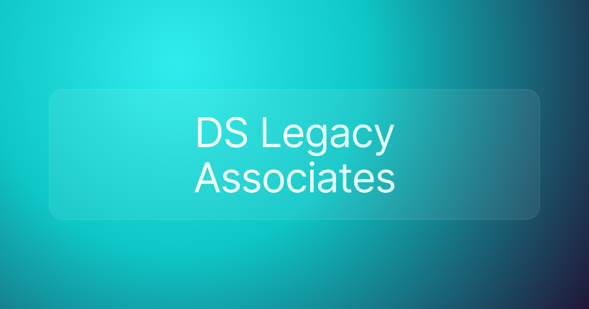 DS Legacy Associates