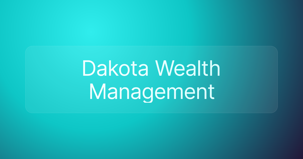 Dakota Wealth Management