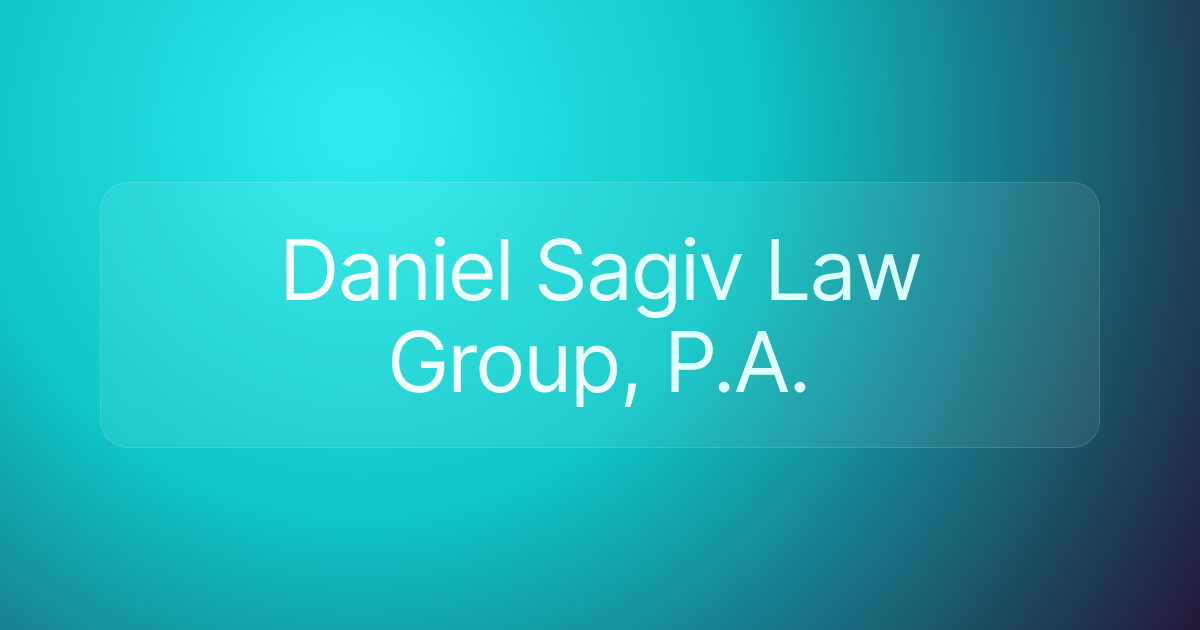 Daniel Sagiv Law Group, P.A.