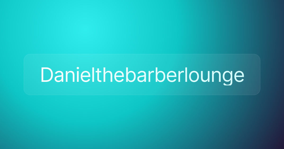 Danielthebarberlounge