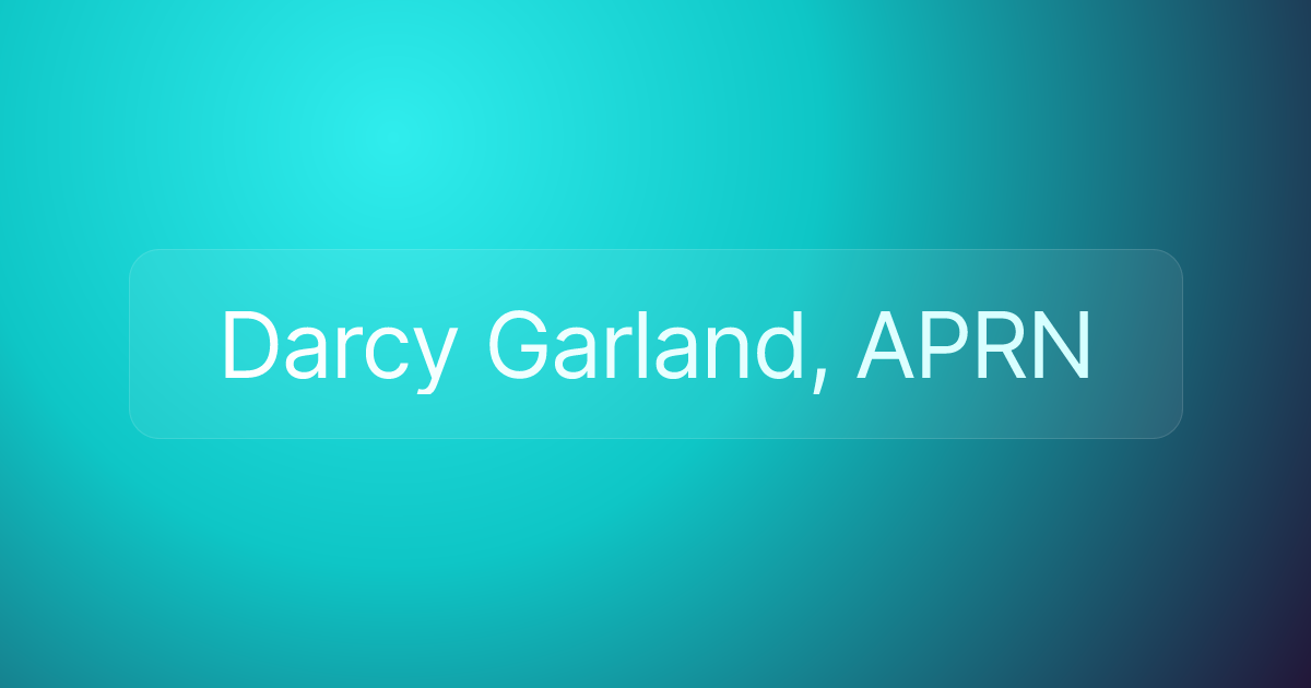 Darcy Garland, APRN