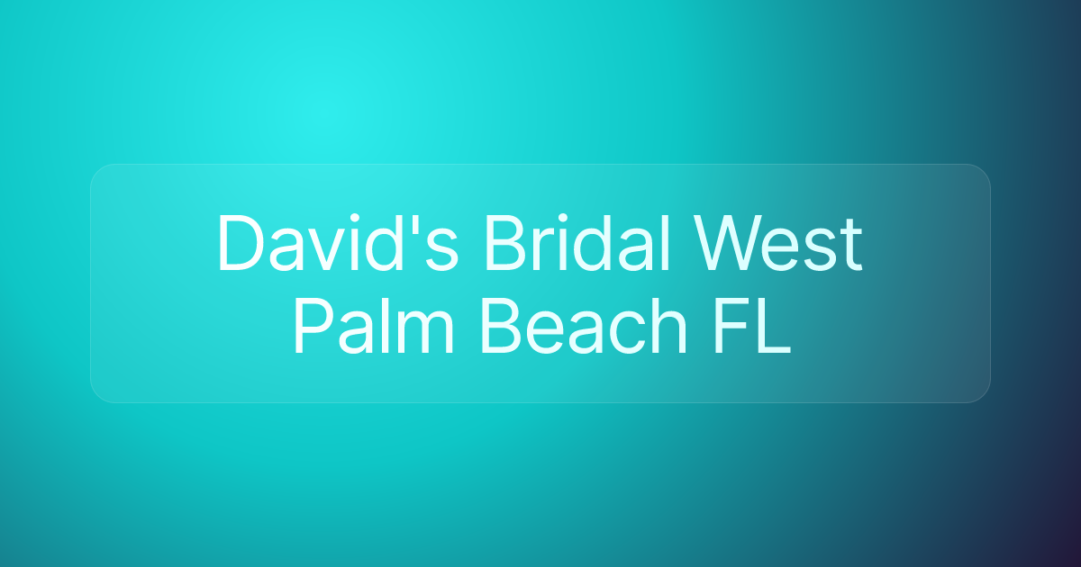 David's Bridal West Palm Beach FL