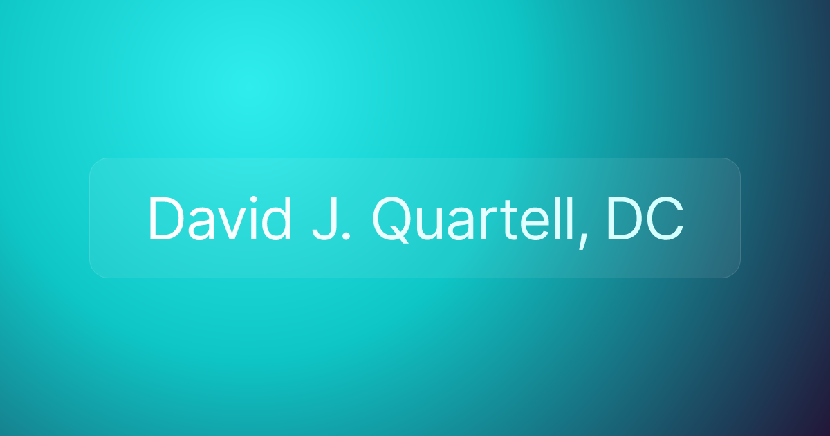 David J. Quartell, DC