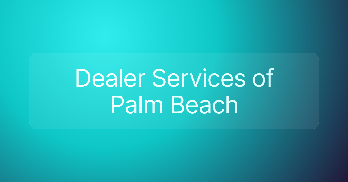 Dealer Services of Palm Beach