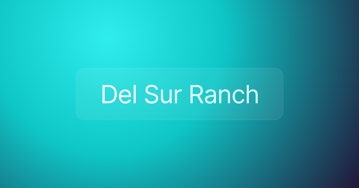 Del Sur Ranch
