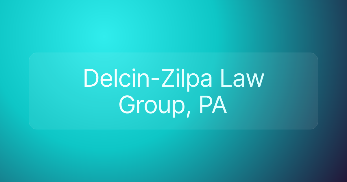 Delcin-Zilpa Law Group, PA
