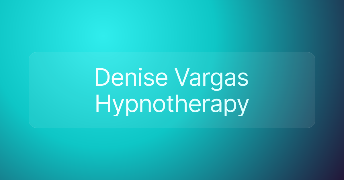 Denise Vargas Hypnotherapy
