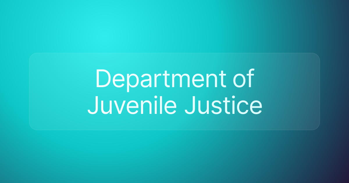 Department of Juvenile Justice