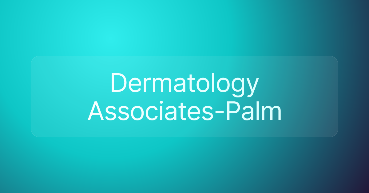 Dermatology Associates-Palm