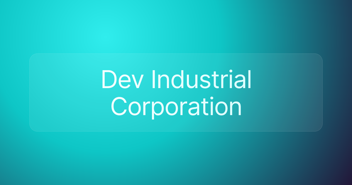 Dev Industrial Corporation