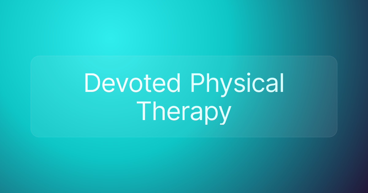 Devoted Physical Therapy