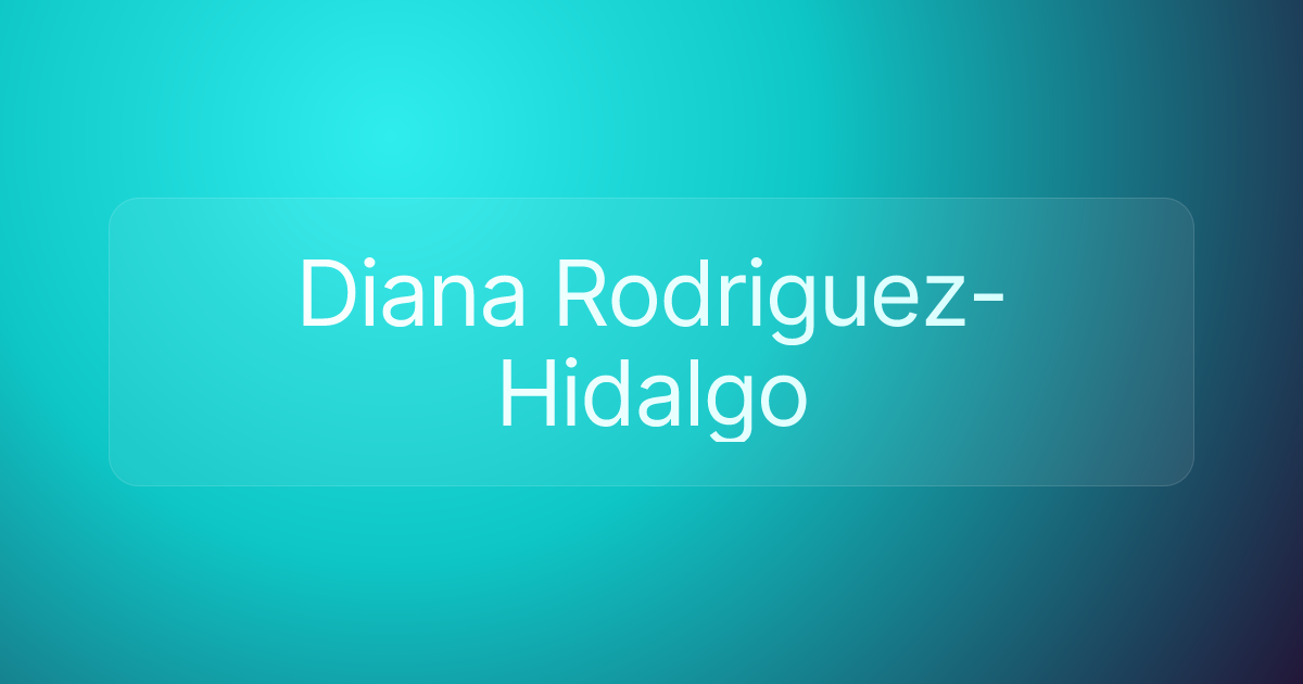 Diana Rodriguez-Hidalgo
