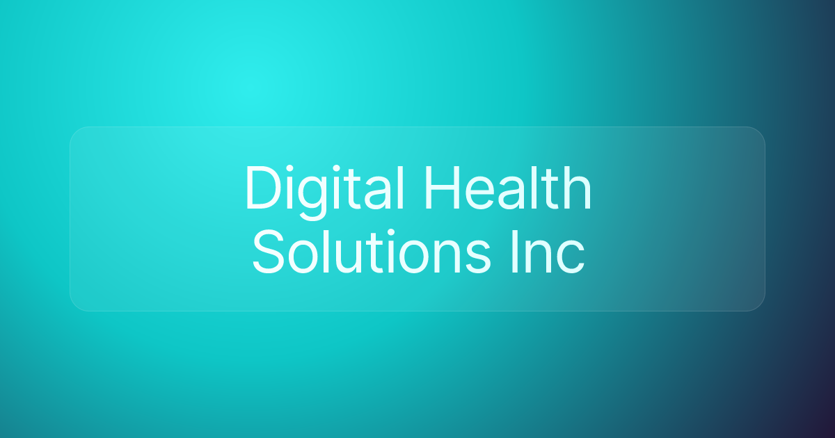 Digital Health Solutions Inc