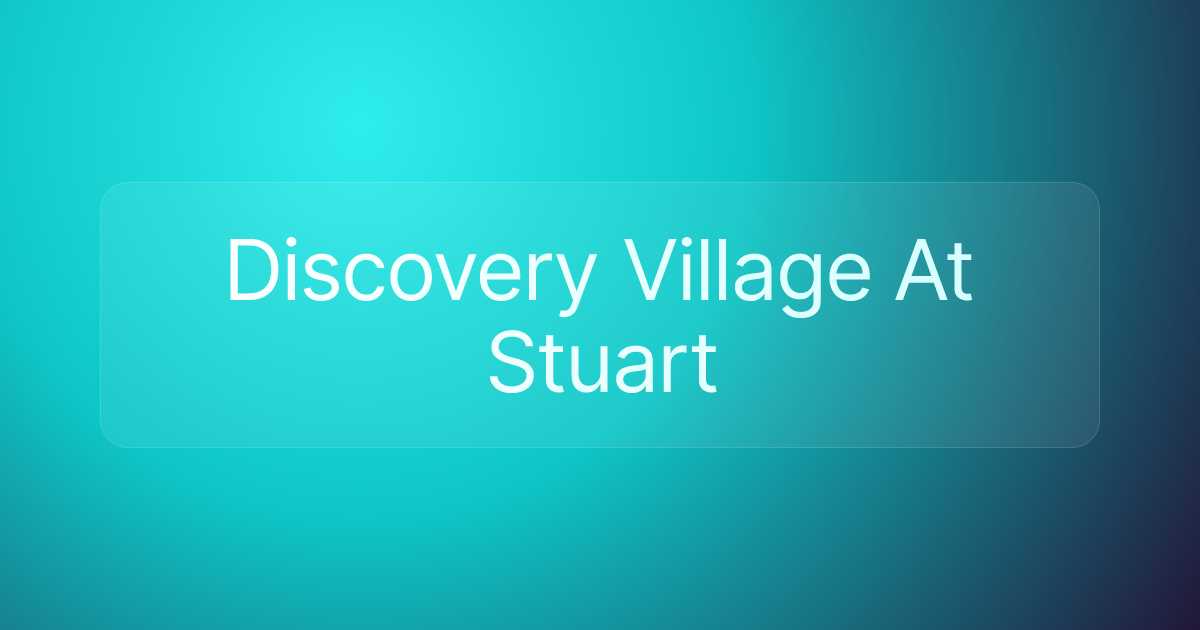 Discovery Village At Stuart