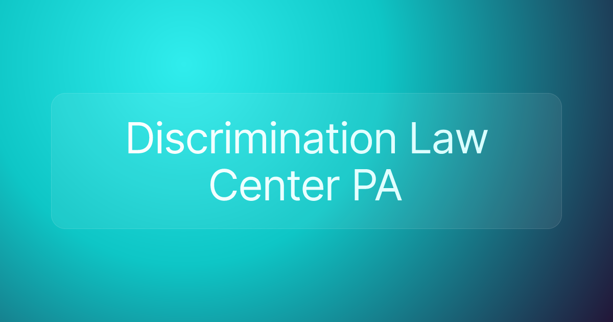 Discrimination Law Center PA