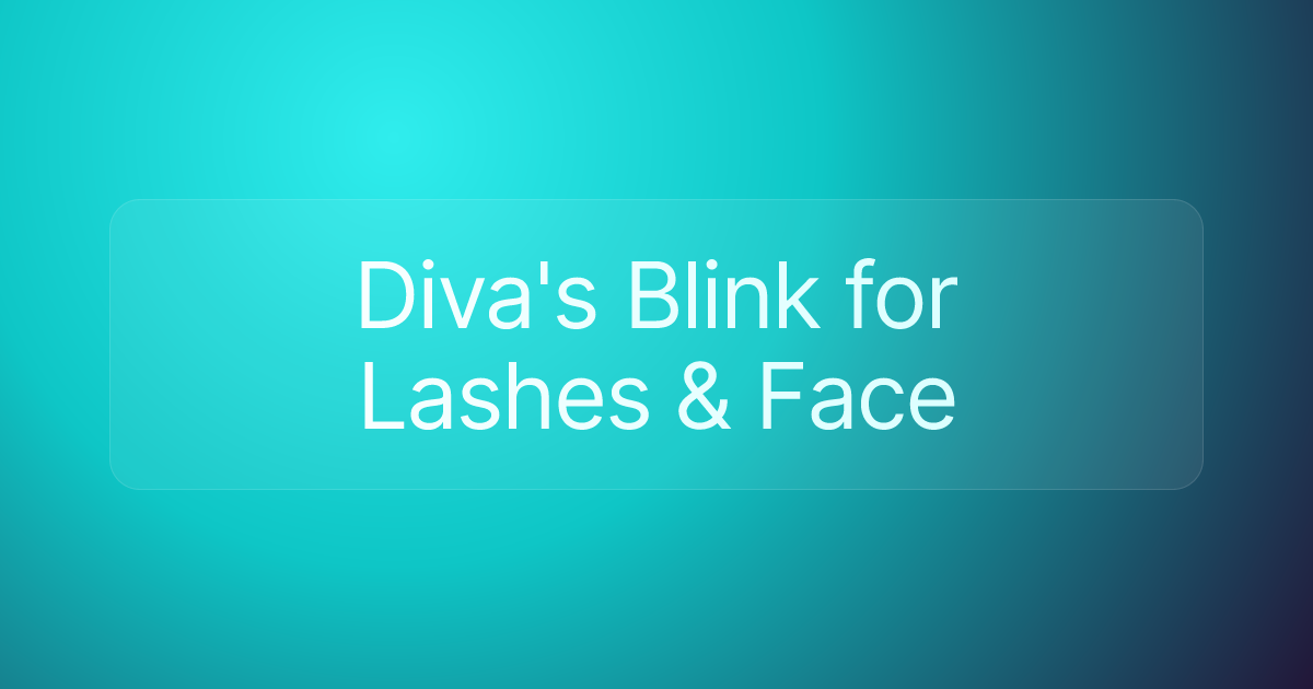 Diva's Blink for Lashes & Face