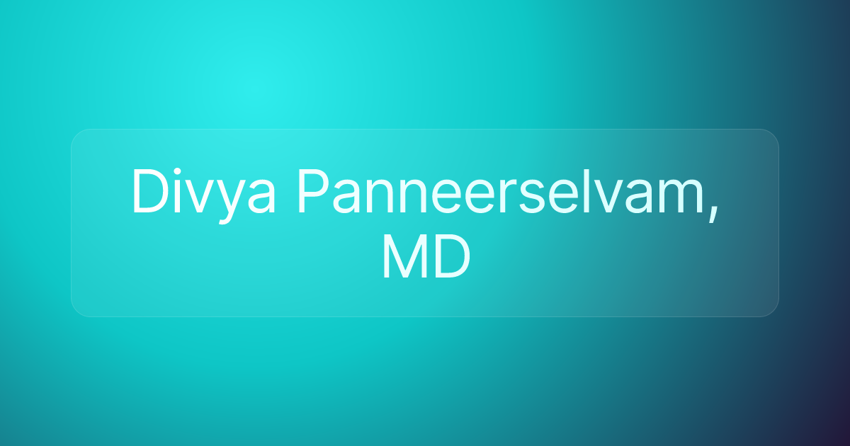 Divya Panneerselvam, MD