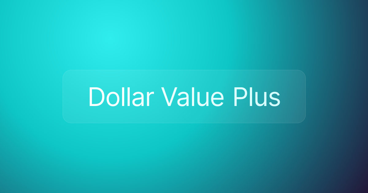 Dollar Value Plus