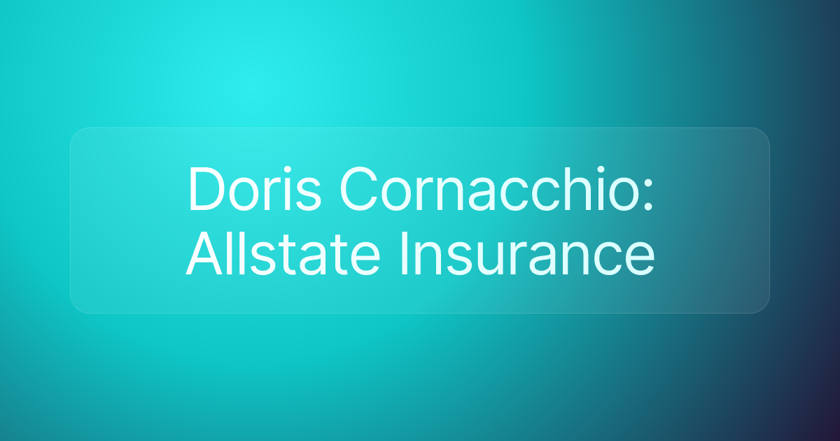 Doris Cornacchio: Allstate Insurance