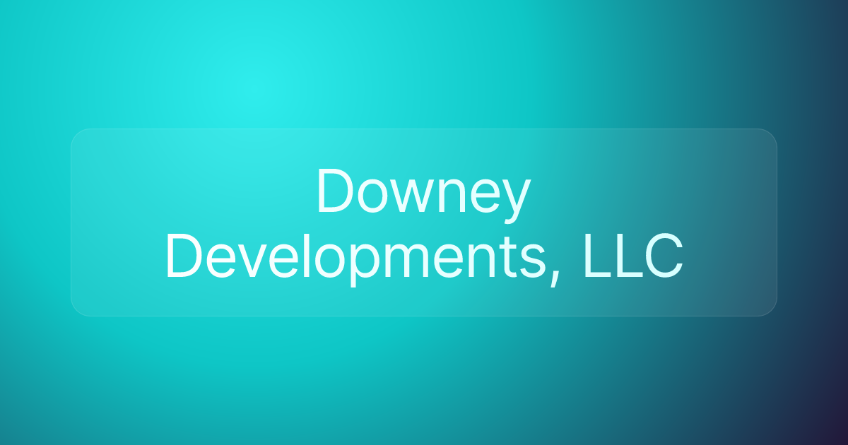 Downey Developments, LLC