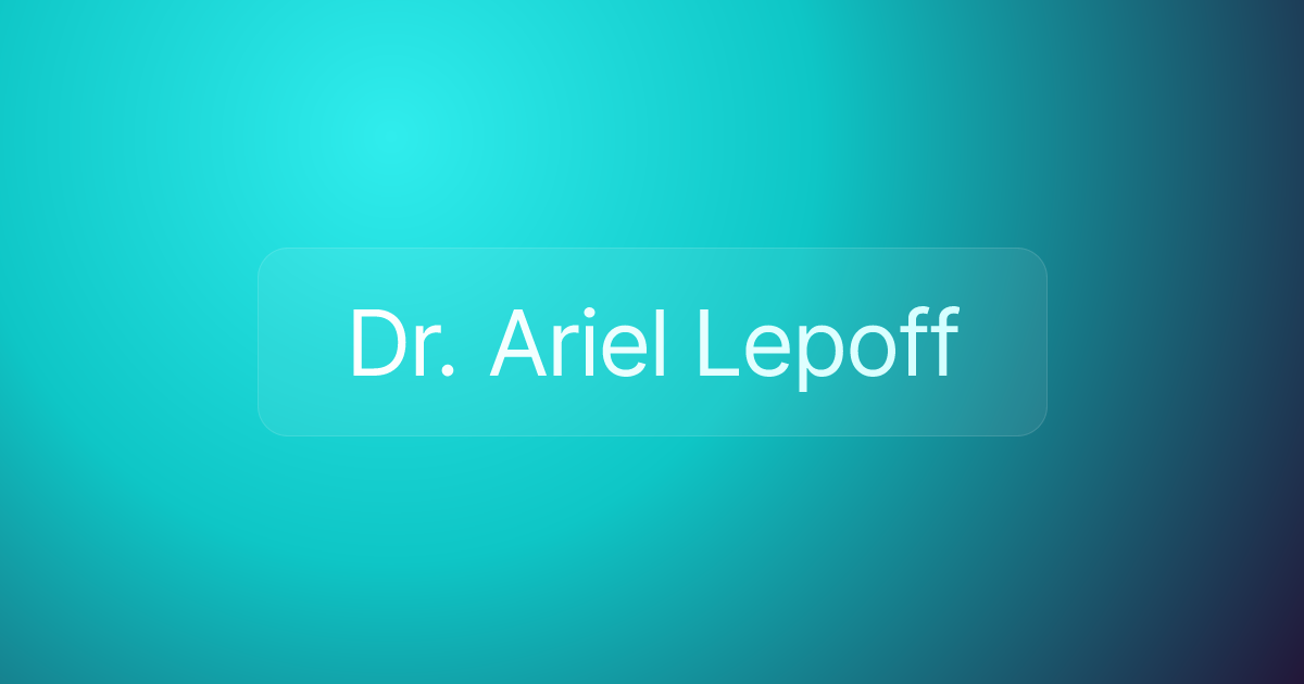Dr. Ariel Lepoff