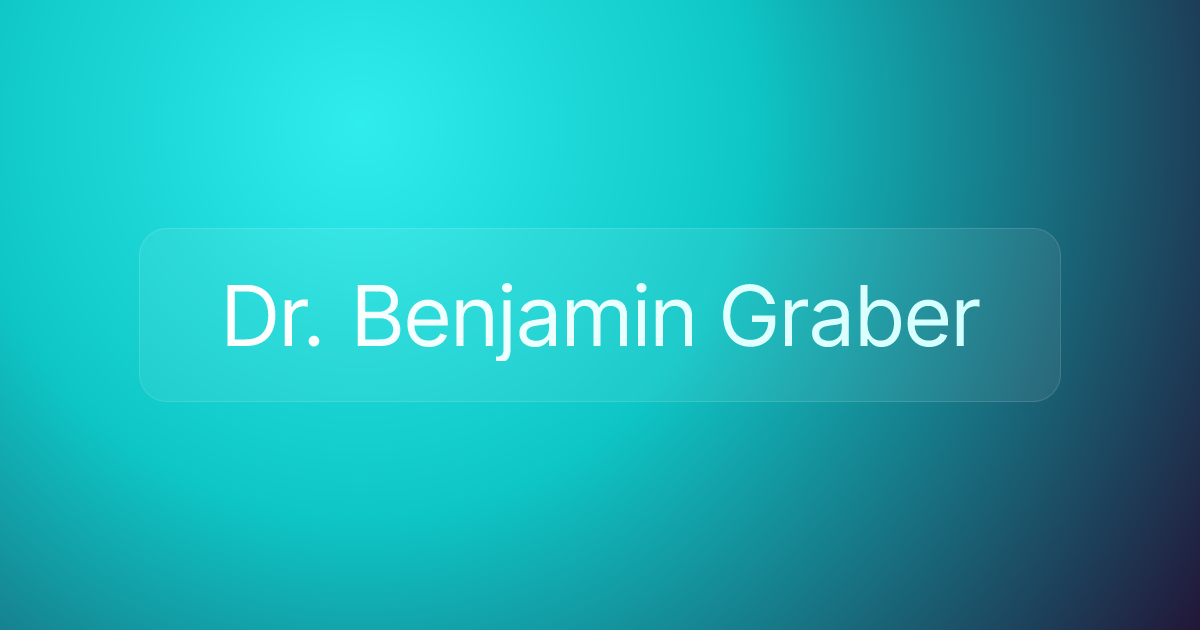 Dr. Benjamin Graber
