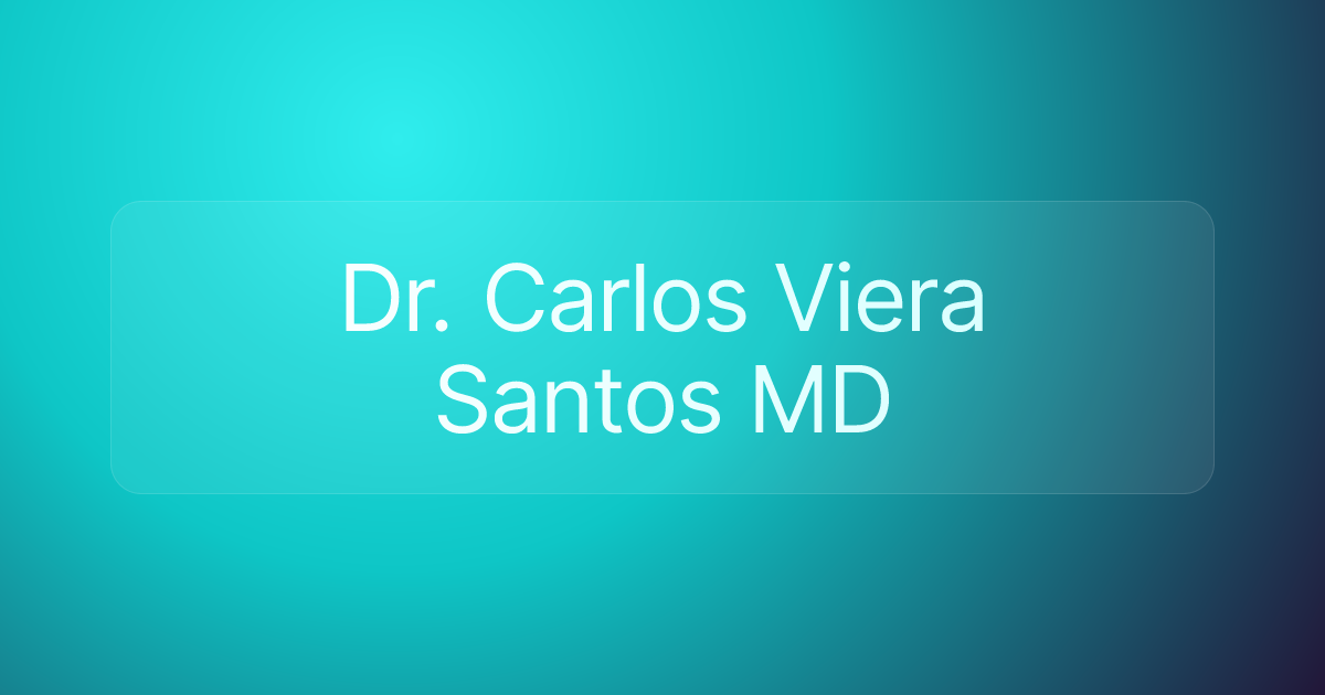 Dr. Carlos Viera Santos MD