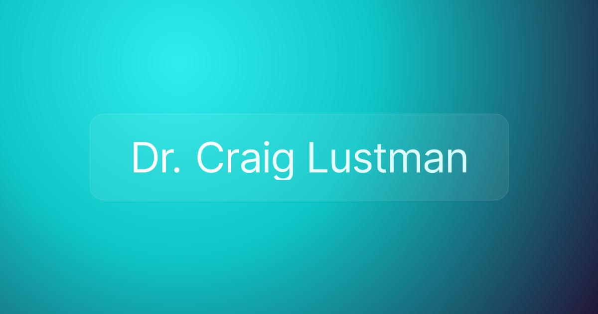 Dr. Craig Lustman