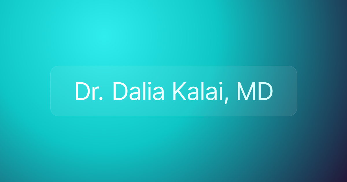 Dr. Dalia Kalai, MD