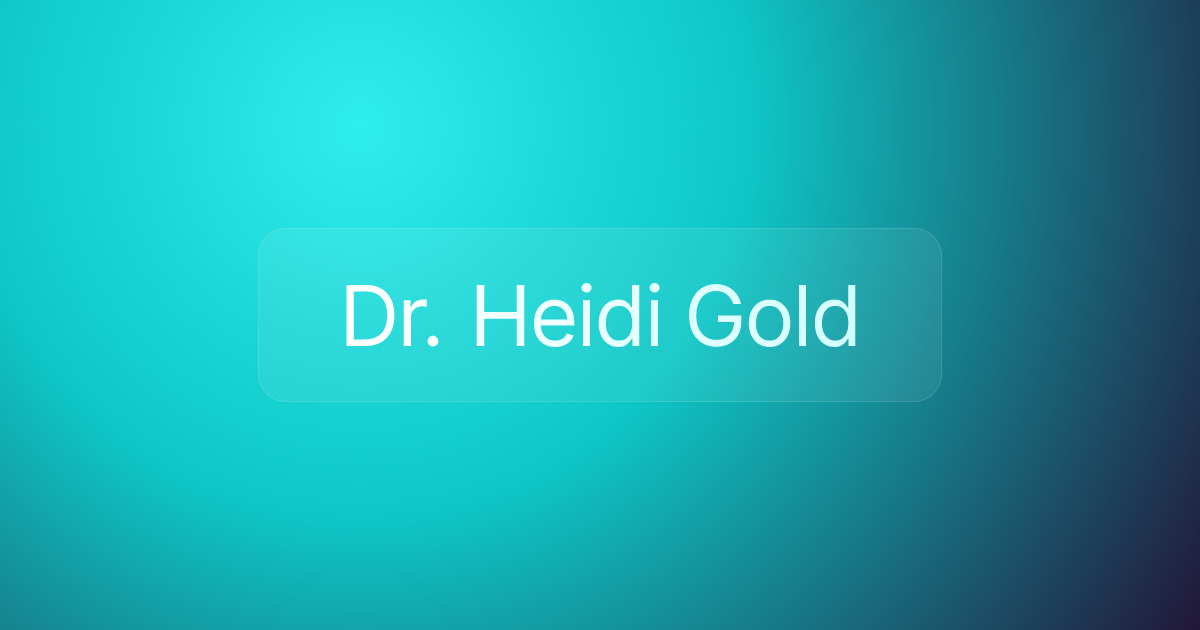 Dr. Heidi Gold