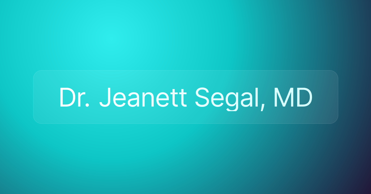 Dr. Jeanett Segal, MD